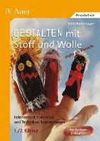 bokomslag Gestalten mit Stoff und Wolle - mehr als Basteln