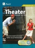 bokomslag Theater unterrichten - inszenieren - aufführen