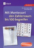 bokomslag Mit Montessori den Zahlenraum bis 100 begreifen