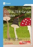 Gestalten für das Fenster - mehr als Basteln 1