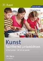 bokomslag Kunst fachfremd unterrichten, Die Basis 1-4