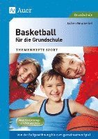 bokomslag Basketball für die Grundschule