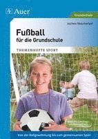 bokomslag Fußball für die Grundschule