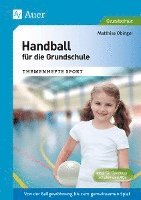 bokomslag Handball für die Grundschule