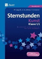 bokomslag Sternstunden Kunst - Klasse 1+2