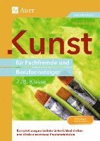 bokomslag Kunst für Fachfremde und Berufseinsteiger Kl. 7-8