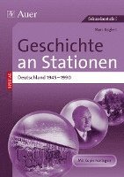 bokomslag Geschichte an Stationen Deutschland 1945-1990