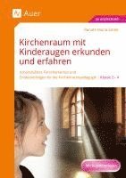 bokomslag Kirchenraum mit Kinderaugen erkunden und erfahren