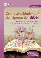 bokomslag Grundschulkinder auf den Spuren der Bibel