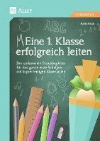 bokomslag Eine 1. Klasse erfolgreich leiten