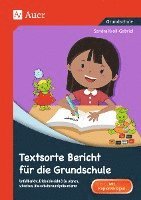 bokomslag Textsorte Bericht für die Grundschule