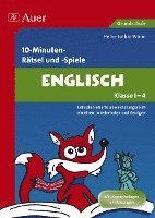 bokomslag 10-Minuten-Rätsel und -Spiele Englisch Klasse 1-4