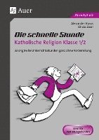 bokomslag Die schnelle Stunde Katholische Religion Kl. 1-2