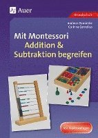 bokomslag Mit Montessori Addition & Subtraktion begreifen