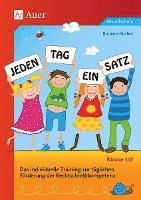 Jeden Tag ein Satz - Klasse 1-2 1