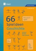 Claudia Dohmen - 66 Spielideen Geschichte, Häftad