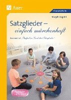 Satzglieder - einfach märchenhaft 1