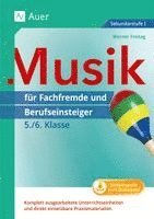 Werner Freitag - Musik für Fachfremde und Berufseinsteiger Kl. 5-6, Häftad