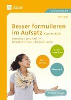 bokomslag Besser formulieren im Aufsatz Klassen 9-10