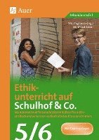 bokomslag Ethikunterricht auf Schulhof & Co. Klasse 5-6