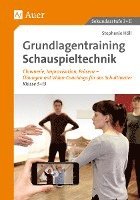 Grundlagentraining Schauspieltechnik 1