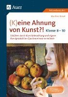 bokomslag (K)eine Ahnung von Kunst 8-10