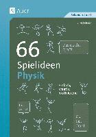 Silke Schöps - 66 Spielideen Physik, Häftad