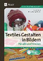 bokomslag Textiles Gestalten in Bildern Häkeln und Stricken