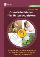 bokomslag Grundschulkinder fürs Beten begeistern