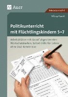 bokomslag Politikunterricht mit Flüchtlingskindern 5-7