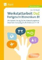 bokomslag Werkstattarbeit DaZ - Fortgeschrittenenkurs B1