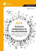 40 x Gedichte analysieren in Stundenbildern 7-8