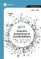 bokomslag 40 x Gedichte analysieren in Stundenbildern 5-6