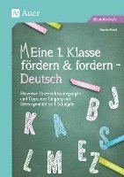 bokomslag Eine 1. Klasse fördern und fordern - Deutsch