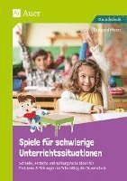 Edelgard Moers - Spiele für schwierige Unterrichtssituationen, Häftad