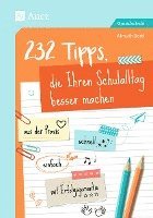 bokomslag 232 Tipps, die Ihren Schulalltag besser machen