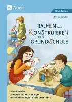 bokomslag Bauen und Konstruieren in der Grundschule