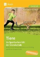 bokomslag Tiere im Sportunterricht der Grundschule