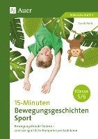 bokomslag 15-Minuten-Bewegungsgeschichten Sport Klassen 5-6