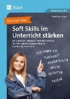 bokomslag Gewusst wie: Soft Skills im Unterricht stärken