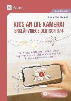 Kids an die Kamera Erklärvideos Deutsch 3/4 1