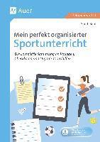 bokomslag Mein perfekt organisierter Sportunterricht