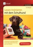 bokomslag Lesen trainieren mit dem Schulhund