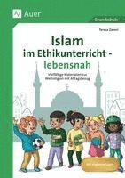bokomslag Islam im Ethikunterricht - lebensnah