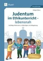 bokomslag Judentum im Ethikunterricht - lebensnah