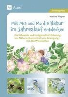 bokomslag Mit Mia und Mo die Natur im Jahreslauf entdecken