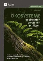 bokomslag Ökosysteme beobachten - verstehen - schützen