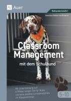 bokomslag Classroom Management mit dem Schulhund Klasse 5-10