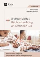 bokomslag Analog + digital: Rechtschreibung an Stationen 3/4