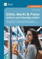 bokomslag Güter, Markt & Preise einfach und lebendig erklärt